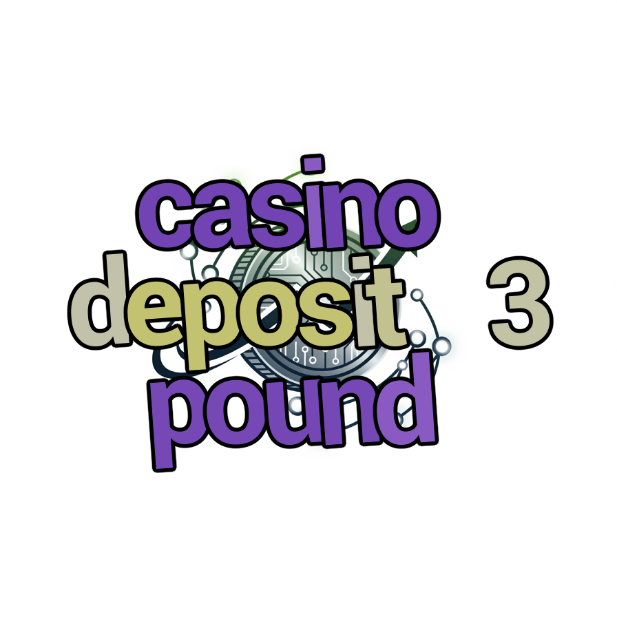 casino deposit 3 pound